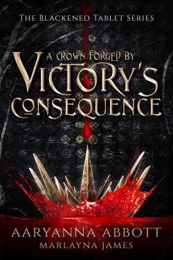 a crown forged by victory's consequence  book cover