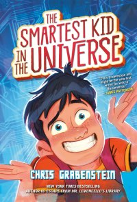 smartest kid in the universe book cover
