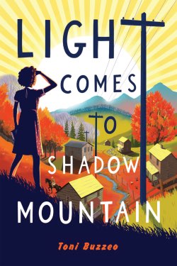 Light Comes to Shadow Mountain book cover