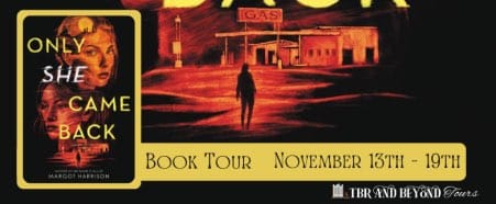 Only She Came Back book tour heading