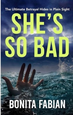 She's So Bad book cover by Bonita Fabian