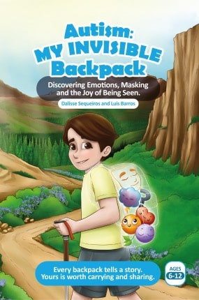 Autism: My invisible backpack book cover